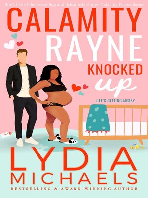 cover image of Calamity Rayne Knocked Up